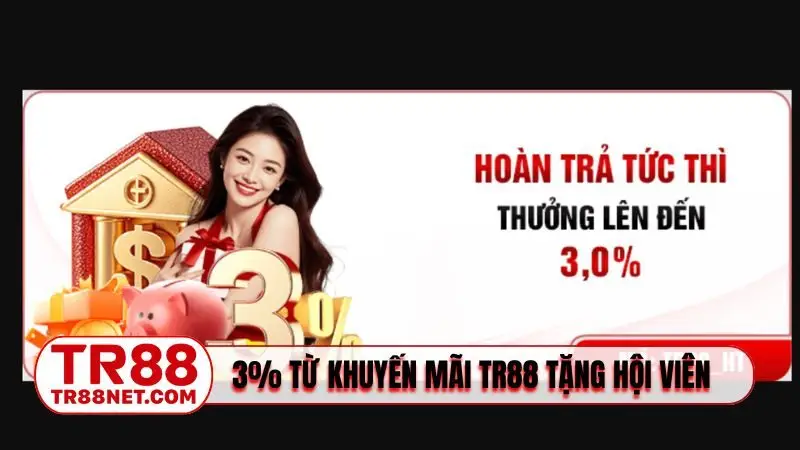 3% từ khuyến mãi TR88 tặng hội viên